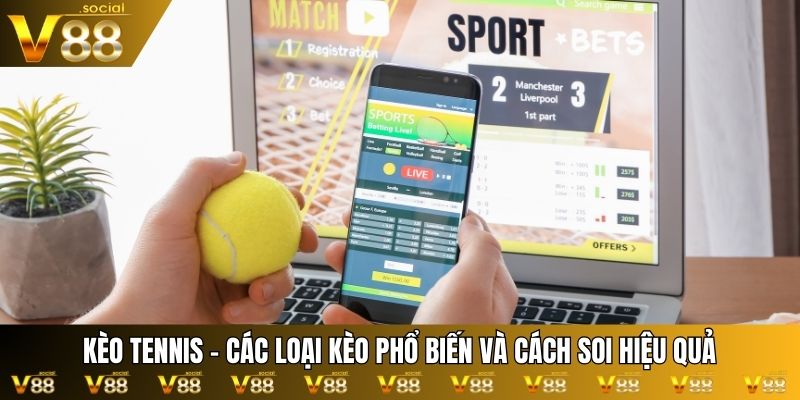 kèo tennis
