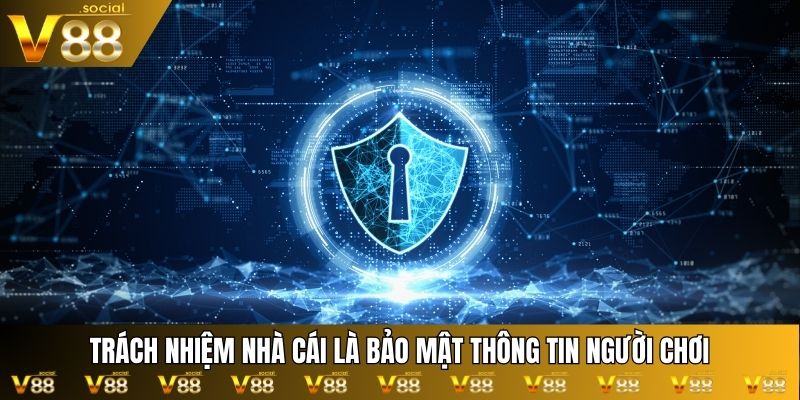 trách nhiệm nhà cái